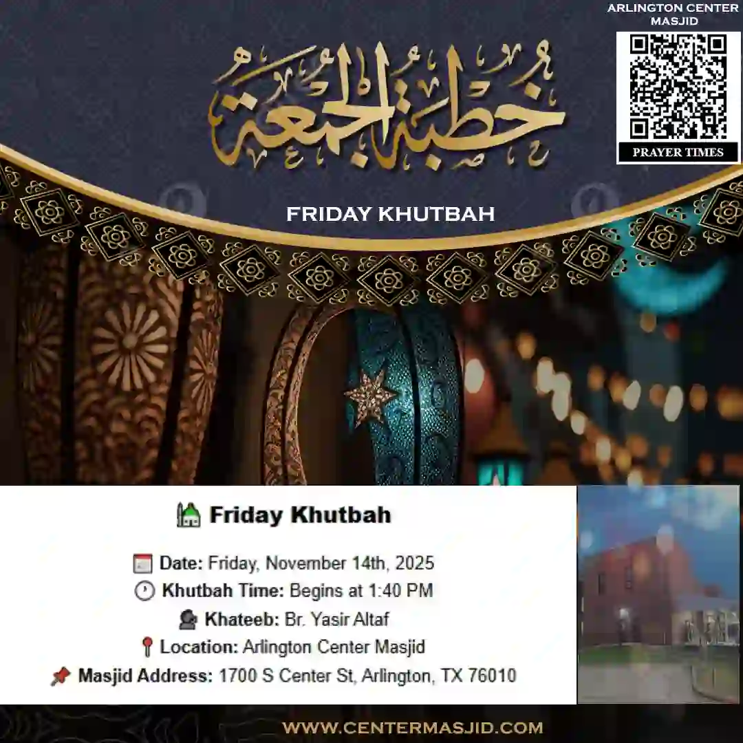  Friday Khutbah by Br. Yasir Altaf